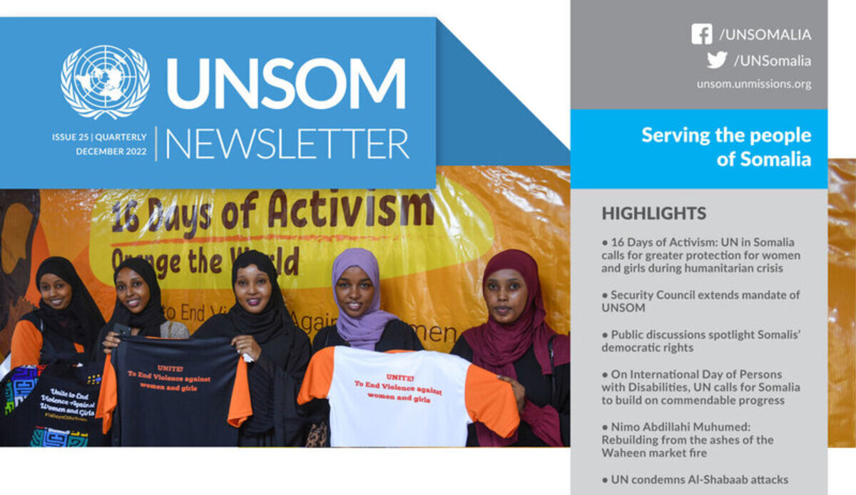 UNSOM Quarterly Newsletter, Issue 25, December 2022 | Department Of ...